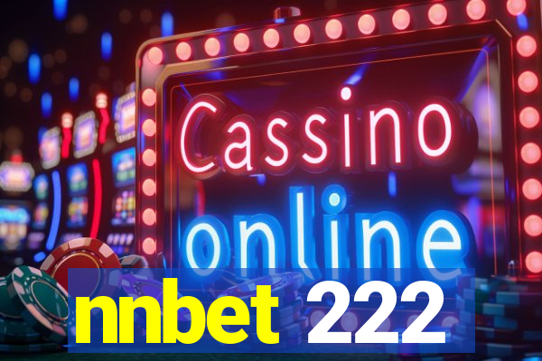 nnbet 222